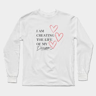 Dream Life 2024 Long Sleeve T-Shirt